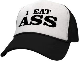 I EAT Ass - Retro Style Trucker Hat